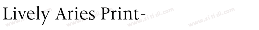 Lively Aries Print字体转换